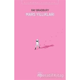 MARS YILLIKLARI - RAY BRADBURY