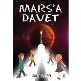 Mars’a Davet - Gül Durusel