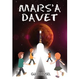 Mars’a Davet - Gül Durusel