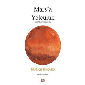 Mars'a Yolculuk - Francis Rocard