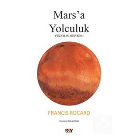 Mars'a Yolculuk - Francis Rocard