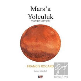 Mars'a Yolculuk - Francis Rocard