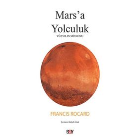 Mars'a Yolculuk - Francis Rocard