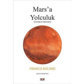 Mars'a Yolculuk - Francis Rocard