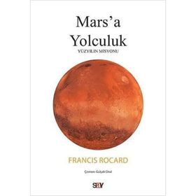 Mars'a Yolculuk - Francis Rocard