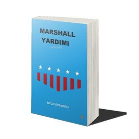Marshall Yardımı - Selçuk Yüzbaşıoğlu