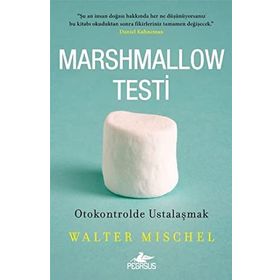 Marshmallow Testi - Walter Mischel