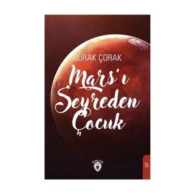 Marsı Seyreden Çocuk - Burak Çorak