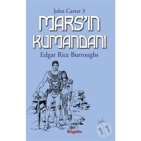 Mars'ın Kumandanı - Edgar Rice Burroughs