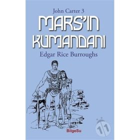 Mars'ın Kumandanı - Edgar Rice Burroughs