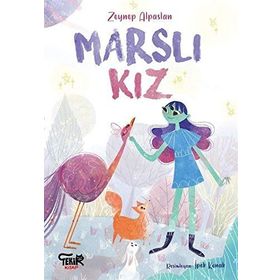 Marslı Kız - Zeynep Alpaslan