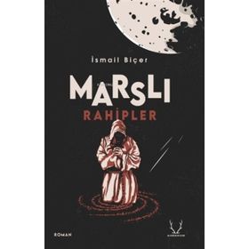 Marslı Rahipler Karakum Yayınevi