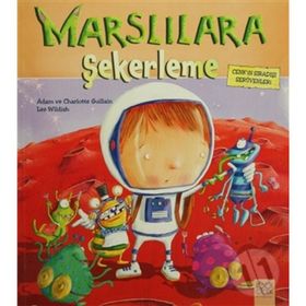 Marslılara Şekerleme - Charlotte Guillain Lee Wildish Adam Guillain