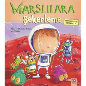 Marslılara Şekerleme - Charlotte Guillain Lee Wildish Adam Guillain