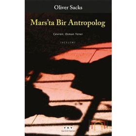 MARSTA BIR ANTROPOLOG - OLIVER SACKS