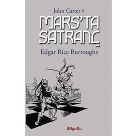 Mars'ta Satranç - Edgar Rice Burroughs