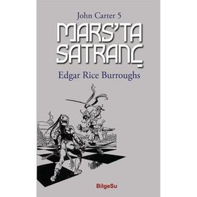 Mars'ta Satranç - Edgar Rice Burroughs
