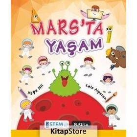 Mars’ta Yaşam - Ayşe Nil Lale Alperen