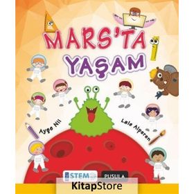 Mars’ta Yaşam - Ayşe Nil Lale Alperen