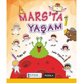 Mars’ta Yaşam - Ayşe Nil Lale Alperen