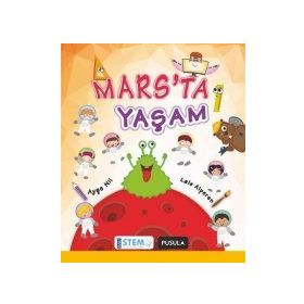 Mars’ta Yaşam - Ayşe Nil Lale Alperen