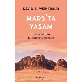 Mars'ta Yaşam - David A. Weintraub