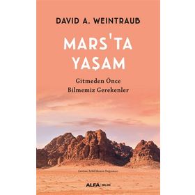 Mars'ta Yaşam - David A. Weintraub
