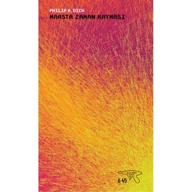 Marsta Zaman Kayması - Philip K. Dick