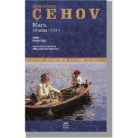 Mart Oyunlar Cilt 1 - Anton Pavloviç Çehov