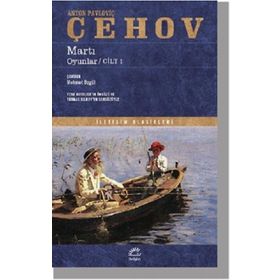 Mart Oyunlar Cilt 1 - Anton Pavloviç Çehov