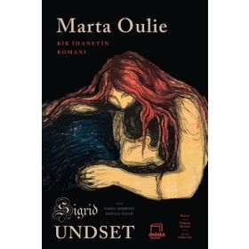 Marta Oulie - Sigred Undset