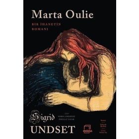 Marta Oulie - Sigred Undset