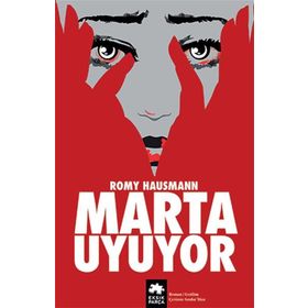 Marta Uyuyor - Romy Hausmann