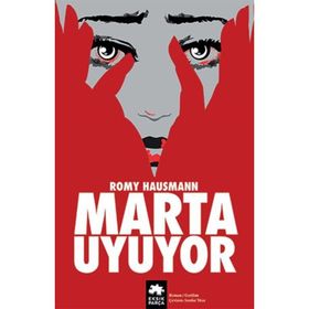 Marta Uyuyor - Romy Hausmann