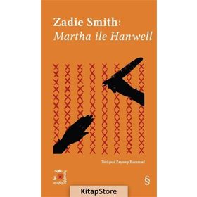 Martha ile Hanwell - Zadie Smith