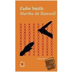 Martha ile Hanwell - Zadie Smith