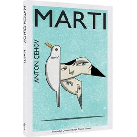 MARTI - ANTON PAVLOVİÇ ÇEHOV