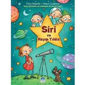 Martı Çocuk Yayınları Siri ve Kayıp Yıldız