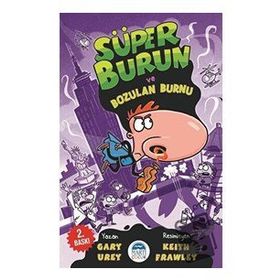 Martı Çocuk Yayınları Süper Burun ve Bozulan Burnu