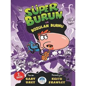 Martı Çocuk Yayınları Süper Burun ve Bozulan Burnu