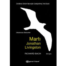 Martı Jonathan Livingston Dördüncü Bölüm İlavesiyle - Richard Bach