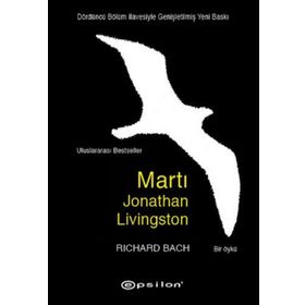 Martı Jonathan Livingston Dördüncü Bölüm İlavesiyle - Richard Bach
