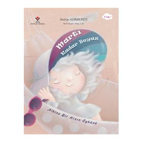 Martı Kadar Beyaz Aksinja Kermauner