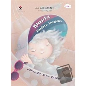 Martı Kadar Beyaz Aksinja Kermauner