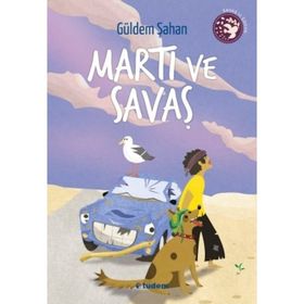Martı ve Savaş - Güldem Şahan