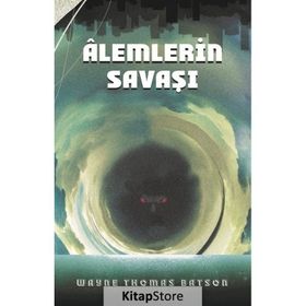 Martı Yayınları Alemlerin Savaşı Wayne Thomas Batson