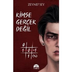 Martı Yayınları Ciltli Kimse Gerçek Değil
