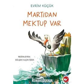 Martıdan Mektup Var - Evrim Küçük