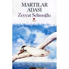 MARTILAR ADASI - ZEYYAT SELİMOĞLU