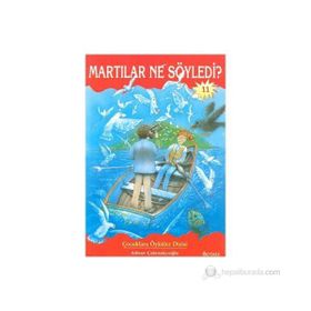 MARTILAR NE SÖYLEDİ? - ADNAN ÇAKMAKÇIOĞLU